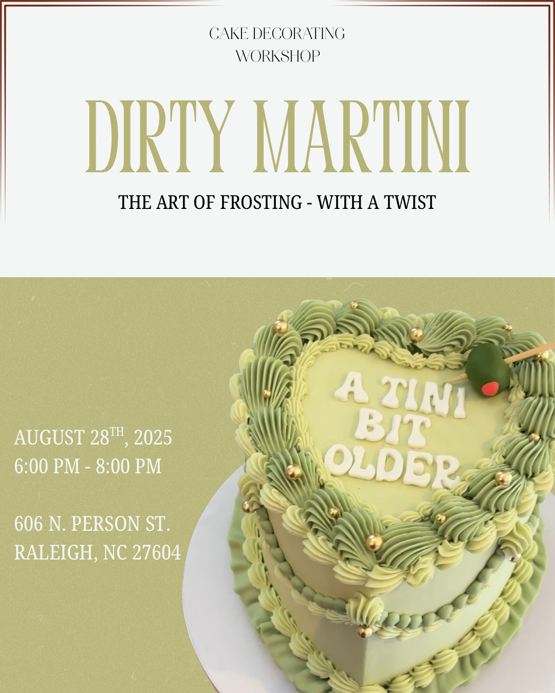 Dirty Martini Cake Decorating Workshop